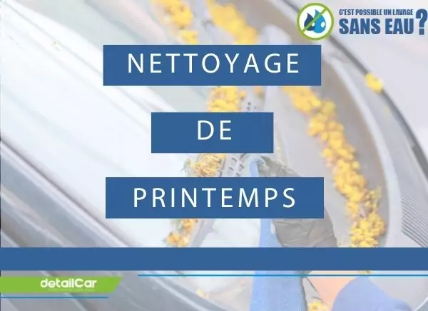 Faites un nettoyage de Printemps dans votre voiture